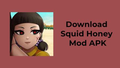 Link Download Squid Honey Mod Apk 2023 Di Android